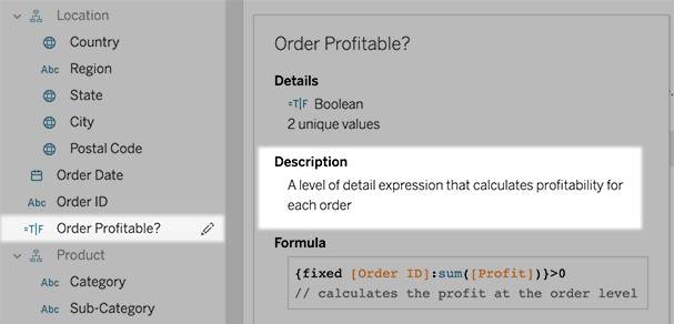 A dashboard with the Order Profitable? value selected and the following description highlighted: a level of detail expression that calculates profitability for each order.