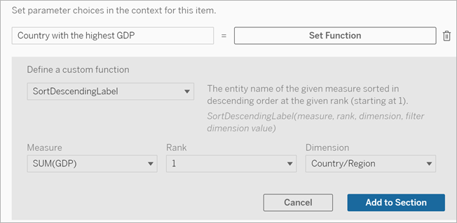 Image that shows a context variable with a defined function of sort descending label, measure of SUM(GDP), Rank 1, and Dimension of Country/Region