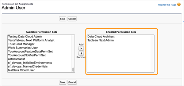 A window with two lists: the left side has available permission sets, and the right side has enabled permissions sets. The right side is highlighted, and it contains the permission sets for Data Cloud Architect and Tableau Next Admin.