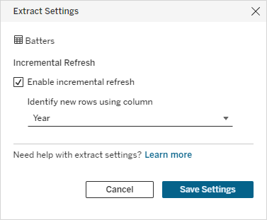 Cuadro de diálogo de configuración de extracción con la actualización incremental habilitada