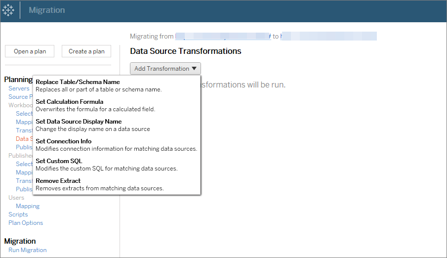 Menu a discesa Add Transformation (Aggiungi trasformazione) per le trasformazioni delle origini dati.