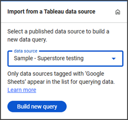 Google Workspace용 Tableau 부가기능의 'Tableau 데이터 원본에서 가져오기' 드롭다운입니다.