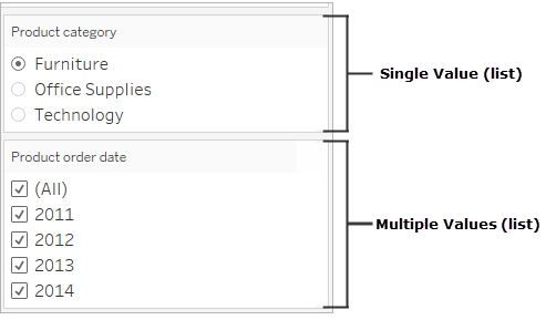 a single value list with radio buttons followed by a multiple values list with tick boxes