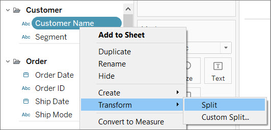 the right-click menu for a field in the data pane, showing split and custom split nested under the transform option