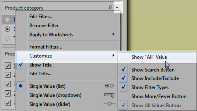 すべての値を表示するオプションが表示された、カスタマイズ用のサブメニューを含むフィルター ドロップダウン メニュー。