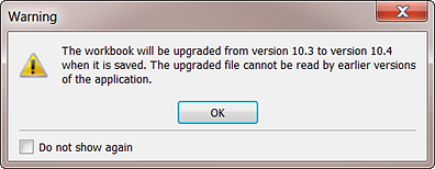 Waarschuwingsbericht: De werkmap wordt geüpgraded van versie 10.3 naar versie 10.4 wanneer deze wordt opgeslagen. Het geüpgrade bestand kan niet worden gelezen door eerdere versies van de toepassing.