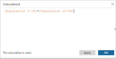 显示“[Population 0-14]+[Population 15-64]”的计算框