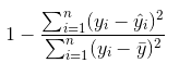A fórmula para calcular o coeficiente de determinação.