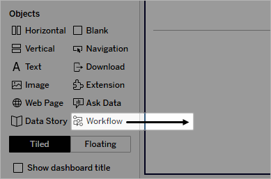 A seção de Objetos em Painel com destaque no objeto Workflow e uma seta indicando arrastar o objeto para o painel. 