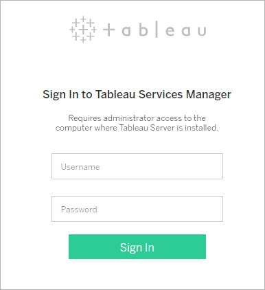 Anmeldeseite für Tableau Services Manager. Erfordert ein Konto mit lokalen Administratorrechten.