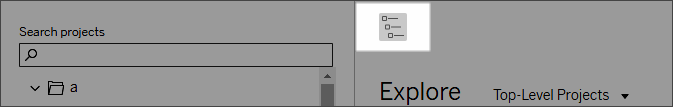 The project tree icon on the Explore pane in Tableau Cloud.