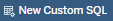 New Custom SQL button