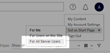 Menu to set the start page for all server users.