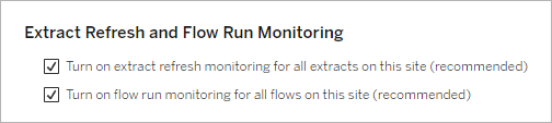 Extract Refresh and Flow Run Monitoring Setting