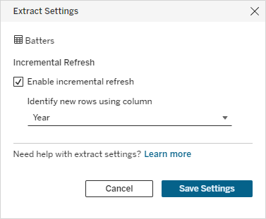 Extract settings dialog with incremental refresh enabled