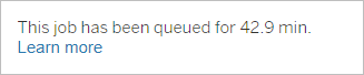A tooltip showing the in progress queue time.