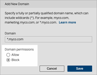 Add new domain dialog with option to allow or block domain.
