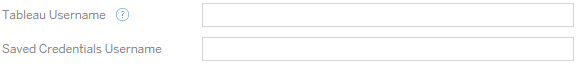 Two text boxes request a Tableau username and a saved credentials username.