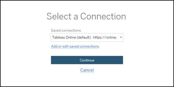 Connection selection interface for Tableau Cloud with options to edit connections.