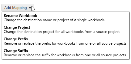 Interface for adding new workbook mappings with options for renaming and changing projects.