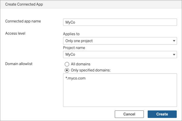 A form for creating a connected app, including fields for app name, access level, and domain allowlist.