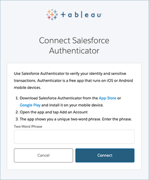 A Tableau form with instructions on connecting to the Salesforce Authenticator.