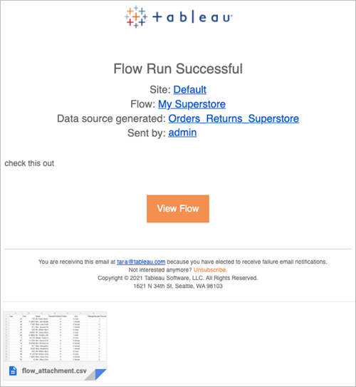 An email notification that confirms the successful execution of a flow. The email provides details about the flow, its data source, and the sender.