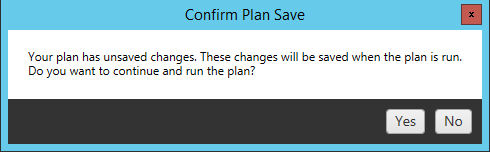 Option to confirm plan save.