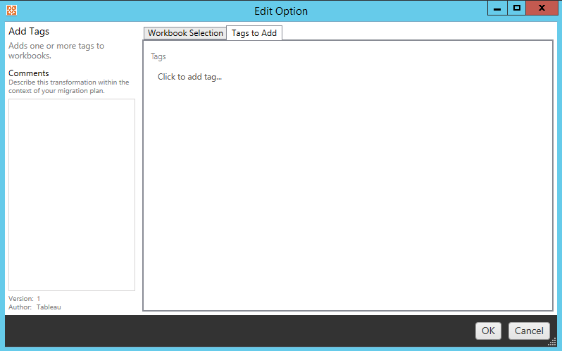 An Edit Option dialog with options to select workbooks or add a tag.