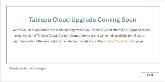 Tableau Cloud upgrade notification.
