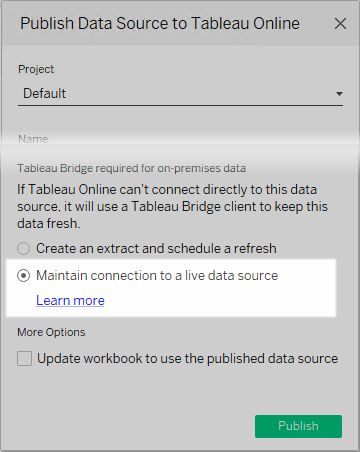 A dialog box for publishing a data source to Tableau Online with the option to connect live or create an extract.