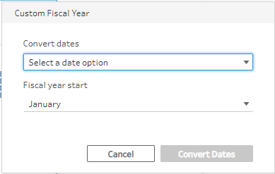 A menu for setting a custom fiscal year on a field, including options for date conversion, date selection and start date.