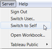 Tableau Server 菜单，其中突出显示了“切换到自己”选项。