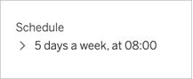 The schedule is five days a week at 8:00.