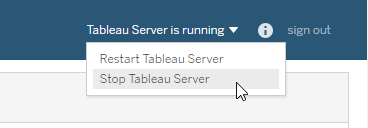 Dropdown menu with the Start Tableau Server option selected.