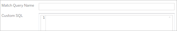 Un cuadro de texto denominado "Coincidir con el nombre de la consulta" y un cuadro de texto más grande denominado "SQL personalizado".